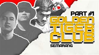 Golden Tiger Semarang Buka Sekarang