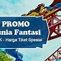 Tiket Dufan Terusan 2024